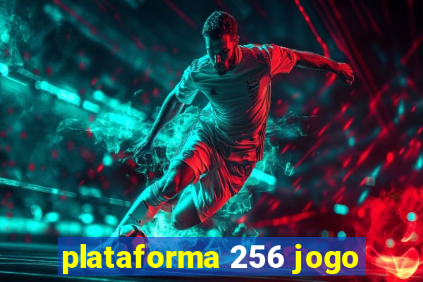 plataforma 256 jogo